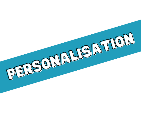 Personalisation